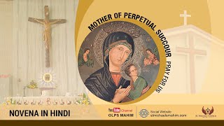 OUR LADY OF PERPETUAL SUCCOUR NOVENA IN HINDI    400 PM  10 APRIL 2024 [upl. by Prasad]