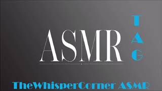 The ASMR Tag  Audio Only [upl. by Lal]