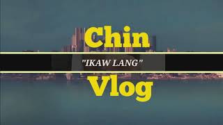 IKAW LANG  Spoken Poetry 2020  Chin Vlog [upl. by Elwira]