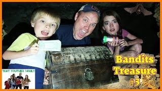 Treasure Hunt  Search For The Bandits Cash Part Three💰  That YouTub3 Family [upl. by Assenahs539]