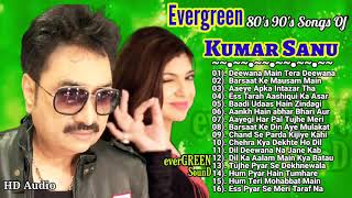 Evergreen 80s 90s Songs Of Kumar Sanu Best of kumar sanu HitGolden Hit90s hit playlist [upl. by Aitra]