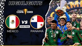 Resumen y goles  México vs Panamá  Copa Oro 2023Final  TUDN [upl. by Farlie]