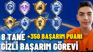 8 TANE GİZLİ BAŞARIM GÖREVİ ÇOK KOLAY GÖREVLER 350 BAŞARIM PUANI  PUBG MOBİLE [upl. by Ycrem461]