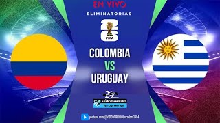 COLOMBIA vs URUGUAY  ELIMINATORIAS AL MUNDIAL 2026 JORNADA 3  EN VIVO Simulación [upl. by Deste237]