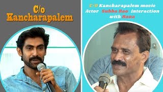 CO Kancharapalem movie Actor Subba Rao interaction with Rana  CO Kancharapalem Interview [upl. by Bowles80]