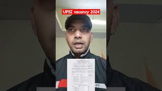 upsi vacancy 2024 up police upsi vacancy uppolice upsi upsinewvacancy [upl. by Nicoli]