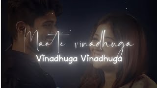 Maate Vinadhuga latest lyrics slowedreverb in 8daudio [upl. by Jacoby487]