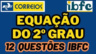 CONCURSO DOS CORREIOS  EQUAÇÃO DO SEGUNDO GRAU  BANCA IBFC AULA 25 correios ibfc [upl. by Etnuhs]