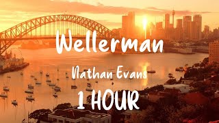 Nathan Evans  Wellerman Sea Shanty 8D  Lyrics  1 Hour [upl. by Laurance]