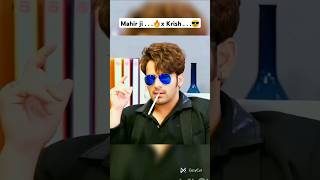 Mahir ji x Krish   👀😎🤪😩🔥🌹 Pearlvpuri [upl. by Toll26]