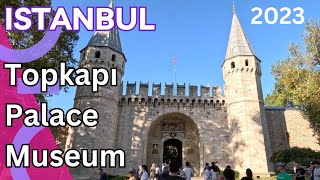 Istanbul Topkapi Palace Museum Walking Tour September 2023 53K 60fps [upl. by Eatnoled]