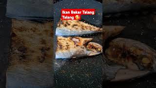 Ikan Bakar Talang Talang🤤🤤 [upl. by Talbert581]