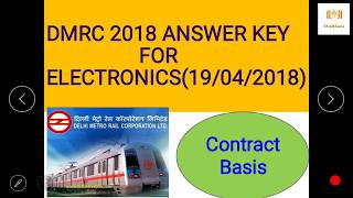 Dmrc je electronics contract basis Answer key  Dmrc 19 April 2018 exam review for ELECTRONICS [upl. by Olinde]