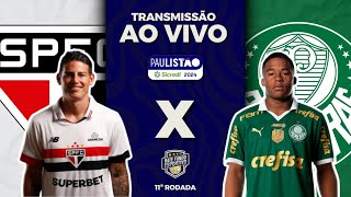 SÃO PAULO X PALMEIRAS AO VIVO  PAULISTÃO  DIRETO DO MORUMBIS AO VIVO E COM IMAGENS DO PRÉ JOGO [upl. by Jadwiga]