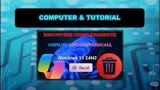 Rimuovere definitivamente Windows Recall e Copilot [upl. by Leifer]