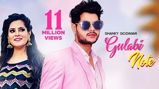 Gulabi Note  Full HD  Shanky Goswami  Pargati  Babu Datauli Wala  Lv 94  Haryanvi Songs 2020 [upl. by Garald]