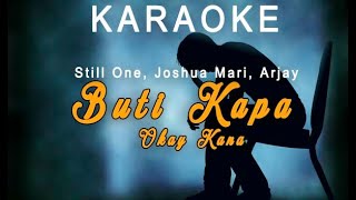 Buti Kapa Okay Kana Karaoke [upl. by Lisandra174]