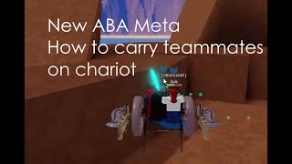 ABA How to carry teammates on Chariot [upl. by Bastien]