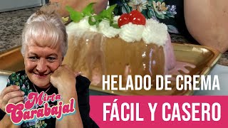 HELADO CASERO y NATURAL de crema Receta simple [upl. by Lynnett]