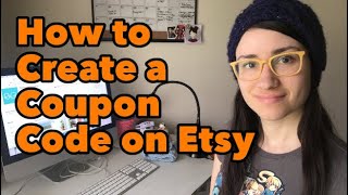 How to Create a Coupon Code on Etsy [upl. by Anilev]