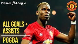 Paul Pogba  All Premier League Goals  Assists  Manchester United  WC 2018 [upl. by Adnawahs]