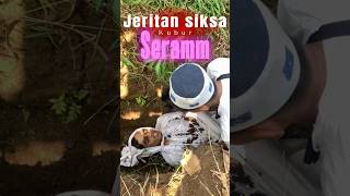 Jerita siksa kubur sangat seram dramangakak comedyvideos ngakak [upl. by Ardried]