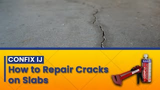 Confix IJ How to Repair Cracks on Slabs [upl. by Steward]