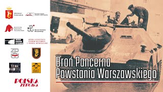 Broń Pancerna Powstania Warszawskiego [upl. by Cherice232]