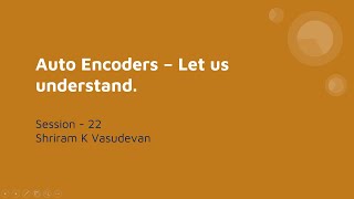 22 AutoEncoders  Explained Deep Learning [upl. by Publea501]