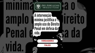 18 V ou F  Princípios do Direito Penal professorpedroluciano direitopenal concurso shorts [upl. by Aniaz96]