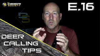 Deer Calling Tips  E16 quotPart two Calling technique Bucksquot [upl. by Preston]