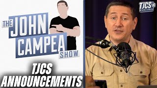 7 Announcements Of Upcoming John Campea Show Changes [upl. by Akciret]