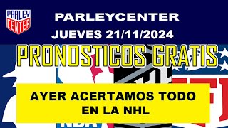 PRONOSTICOS NHL NBA Y NFL PARA HOY JUEVES 21112024 🔥PARLEY GRATIS🔥 [upl. by Ondrea]