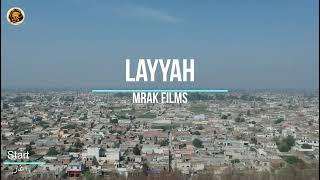 Layyah  Layyah City Tour  Layyah Drone View  Massive City  Rehan Ahmad Khan [upl. by Enellij]