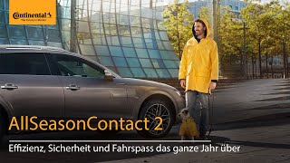 Effizienz Sicherheit und Fahrspass das ganze Jahr über mit dem AllSeasonContact 2 [upl. by Woehick]