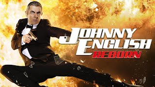 Johnny English Reborn 2011  Spy Comedy Rowan Atkinson  Johnny English Full Movie Review amp Story [upl. by Ennoryt]