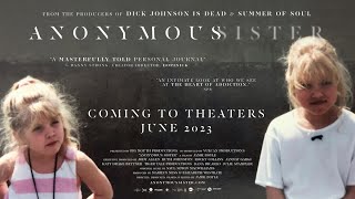 ANONYMOUS SISTER  Official Trailer 2023 [upl. by Nueoht]