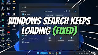 How to Fix Windows Search Bar Keeps Loading [upl. by Cavit]