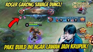 RAHASIA BUILD ROGERKU SAMPE BISA SAVAGE DIMCL [upl. by Ciapas883]