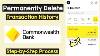 Delete Transaction History CommBank  Delete CommBank Statement  Close Account delete transaction [upl. by Erdied]