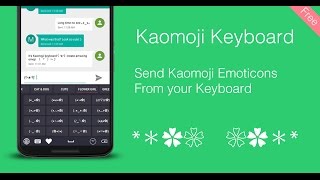 Kaomoji Keyboard  Japanese Emoticon Keyboard [upl. by Nirik229]