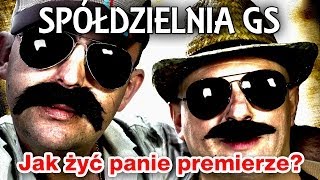 Spółdzielnia GS  Jak żyć panie premierze Oficjalny teledysk [upl. by Manvel604]