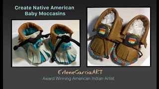 Create Native American Baby Moccasins [upl. by Macilroy160]