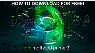 How to download and install Mathcad Prime 9 for free mathcad [upl. by Minabe]