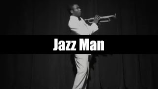 Jazz Man [upl. by Casabonne]