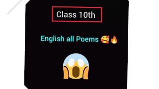 Class 10th English all poems 🥰😍video viral trending [upl. by Ilojna22]