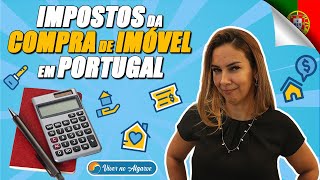 Quais são os impostos na compra da sua casa em Portugal [upl. by Nekial]