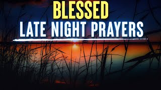 Late Night Prayers For Sleep  Gods Promises  Fall Asleep To Gods Word [upl. by Feledy]