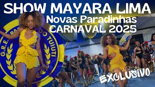 MAYARA LIMA E NOVAS PRADINHAS CARNAVAL 2025 EXCLUSIVO [upl. by Kcirred744]