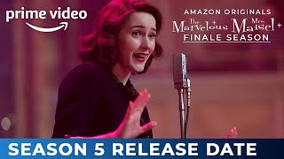 The Marvelous Mrs Maisel Season 5 Release Date Cast amp FINALE Season RENEWED [upl. by Lindblad392]